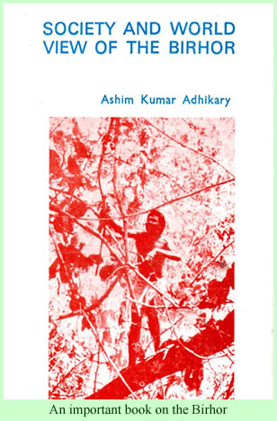 Adhikary, Society and World View of the Birhor