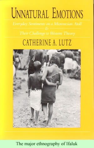 Unnatural Emotions, by Catherine Lutz